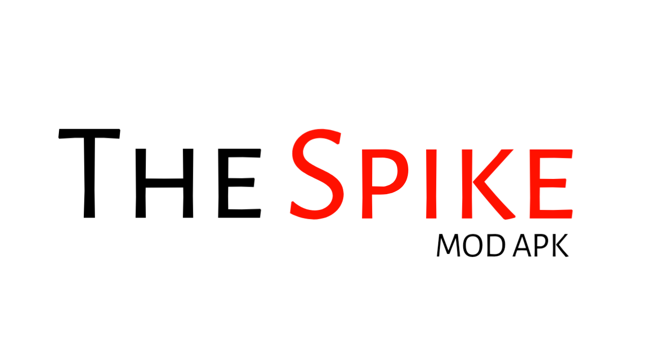 The Spike MOD APK